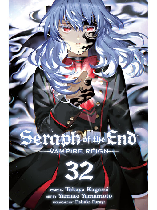 Title details for Seraph of the End, Volume 32 by Takaya Kagami - Available